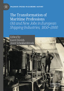   The Transformation of Maritime Professions