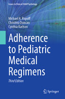  Adherence to Pediatric Medical Regimens