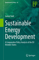  Sustainable Energy Development: A Comparative Policy Analysis of the EU Member States