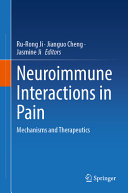 Neuroimmune Interactions in Pain: Mechanisms and Therapeutics