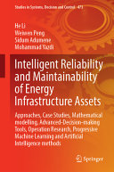  Intelligent Reliability and Maintainability of Energy Infrastructure Assets:
