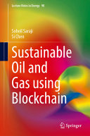 Sustainable Oil and Gas Using Blockchain