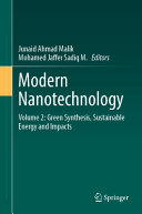  Modern Nanotechnology. Volume 2: Green Synthesis, Sustainable Energy and Impacts