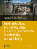  Building Resilient and Healthy Cities