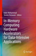  In-Memory Computing Hardware Accelerators for Data-Intensive Applications