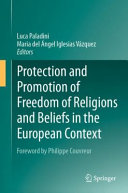  Protection and Promotion of Freedom of Religions and Beliefs in the European Context