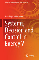  Systems, Decision and Control in Energy V (Studies in Systems, Decision and Control, 481)