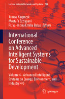  International Conference on Advanced Intelligent Systems for Sustainable Development: Volume 4 - Advanced Intelligent Systems on Energy, Environment, ... (Lecture Notes in Networks and Systems, 714)