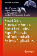  Smart Grids―Renewable Energy, Power Electronics, Signal Processing and Communication Systems Applications (Green Energy and Technology)