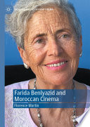 Farida Benlyazid and Moroccan Cinema	
