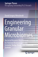 Engineering Granular Microbiomes	
