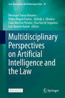  Multidisciplinary Perspectives On Artificial Intelligence And The Law
