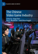 The Chinese Video Game Industry	