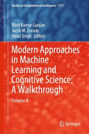  Modern Approaches in Machine Learning and Cognitive Science: A Walkthrough: Volume 4 (Studies in Computational Intelligence, 1117)