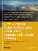  Recent Research on Geotechnical Engineering, Remote Sensing, Geophysics and Earthquake Seismology
