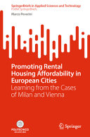  Promoting Rental Housing Affordability in European Cities
