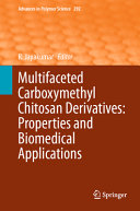  Multifaceted Carboxymethyl Chitosan Derivatives