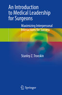  An Introduction to Medical Leadership for Surgeons