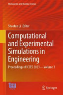 Computational and Experimental Simulations in Engineering: Proceedings of ICCES 2023―Volume 3 (Mechanisms and Machine Science, 146)	