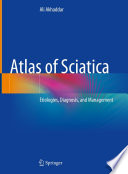 Atlas of Sciatica: Etiologies, Diagnosis, and Management