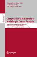  Computational Mathematics Modeling in Cancer Analysis