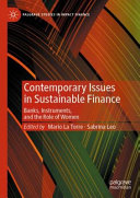  Contemporary Issues in Sustainable Finance: Banks, Instruments, and the Role of Women (Palgrave Studies in Impact Finance)