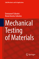  Mechanical Testing of Materials