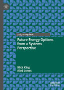  Future Energy Options from a Systems Perspective
