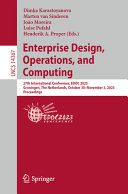 Enterprise Design, Operations, and Computing : 27th International Conference, EDOC 2023, Groningen, The Netherlands, October 30-November 3, 2023, Proceedings 14367