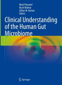 	Clinical Understanding of the Human Gut Microbiome