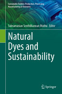  Natural Dyes and Sustainability