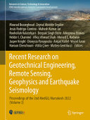  Recent Research on Geotechnical Engineering, Remote Sensing, Geophysics and Earthquake Seismology