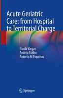Acute Geriatric Care: from Hospital to Territorial Charge	