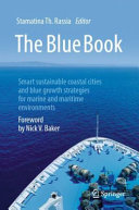 The Blue Book: Smart sustainable coastal cities and blue growth strategies for marine and maritime environments	