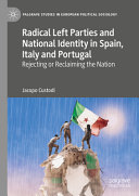  Radical Left Parties and National Identity in Spain, Italy and Portugal