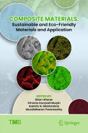  Composite Materials: Sustainable and Eco-Friendly Materials and Application