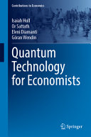  Quantum Technology for Economists 