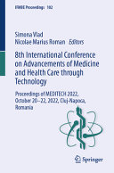  8th International Conference on Advancements of Medicine and Health Care Through Technology