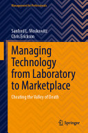  Managing Technology from Laboratory to Marketplace