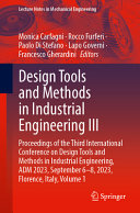 Design Tools and Methods in Industrial Engineering III: Proceedings of the Third International Conference on Design Tools and Methods in Industrial ... 1 (Lecture Notes in Mechanical Engineering)	