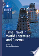 	Time Travel in World Literature and Cinema