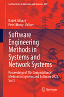  Software Engineering Methods in Systems and Network Systems: Proceedings of 7th Computational Methods in Systems and Software 2023, Vol. 1 (Lecture Notes in Networks and Systems, 909)