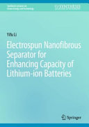  Electrospun Nanofibrous Separator for Enhancing Capacity of Lithium-ion Batteries