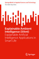  Explainable Ambient Intelligence (XAmI)