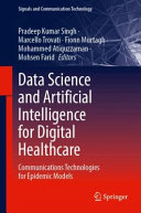  Data Science and Artificial Intelligence for Digital Healthcare