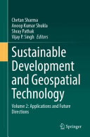 Sustainable Development and Geospatial Technology: Volume 2
