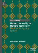  Human Leadership for Humane Technology