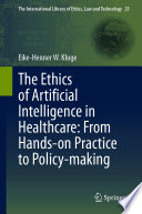  The Ethics of Artificial Intelligence in Healthcare