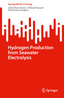  Hydrogen Production from Seawater Electrolysis