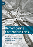  Remembering Contentious Lives